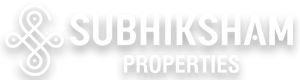 SUBHIKSHAM PROPERTIES PRIVATE LTD